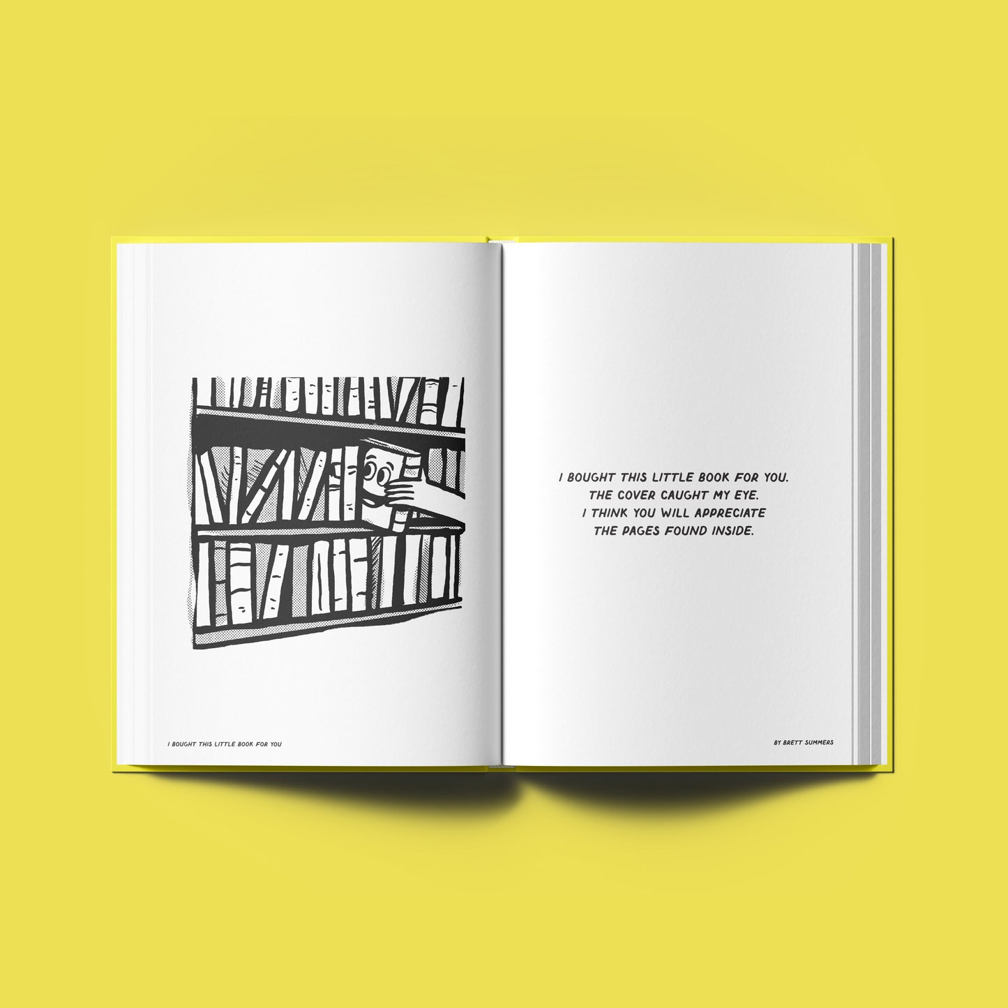 I Bought This Little Book For You