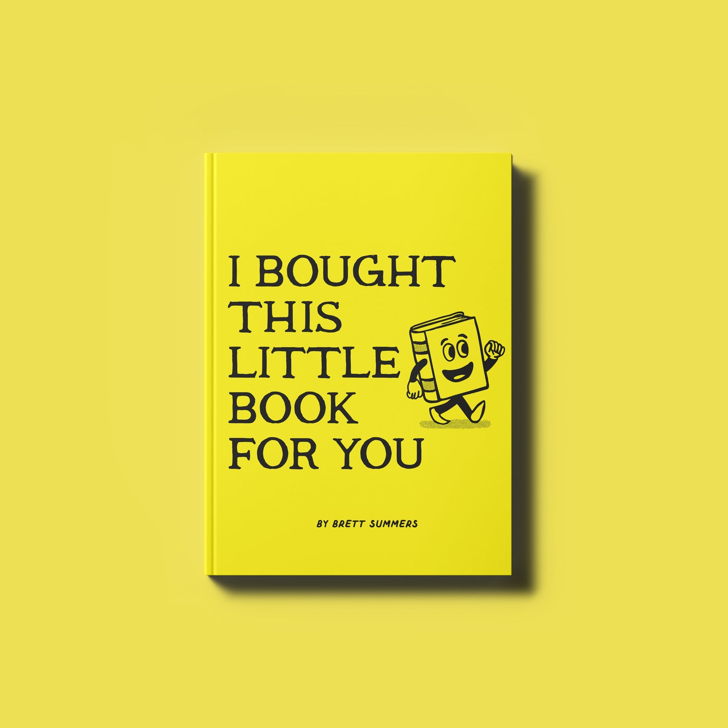 Coming Soon - I Bought This Little Book For You